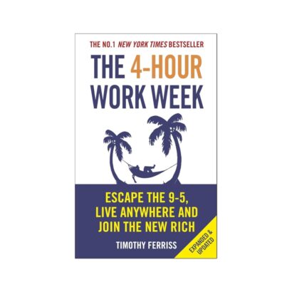 The 4 Hour Work Week