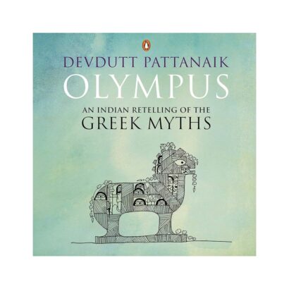 Olympus An Indian Retelling Of The Greek Myths
