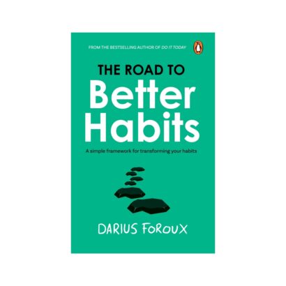 The Road To Better Habbits