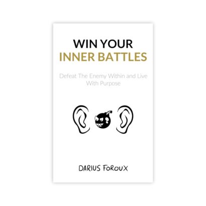 Win Your Inner Battles