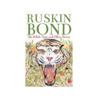 The White Tiger And Other Stories